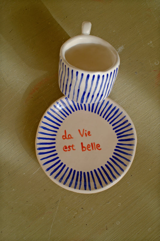 Tazzina da caffè + piattino 
[LA VIE EST BELLE]